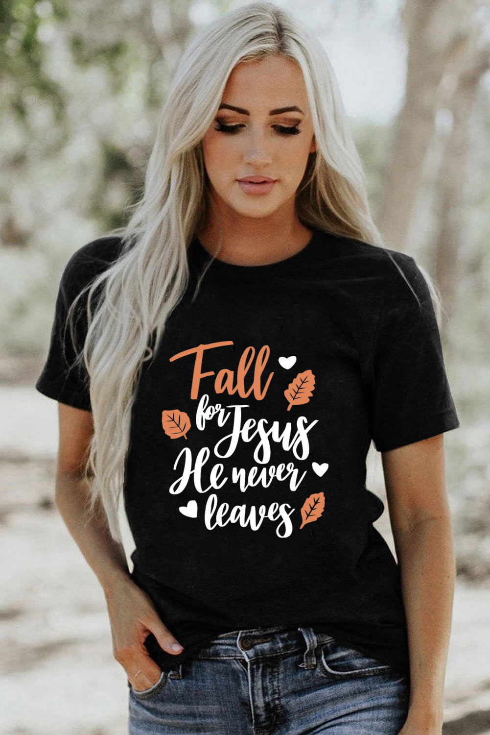 Fall for Jesus He Never Leaves Graphic